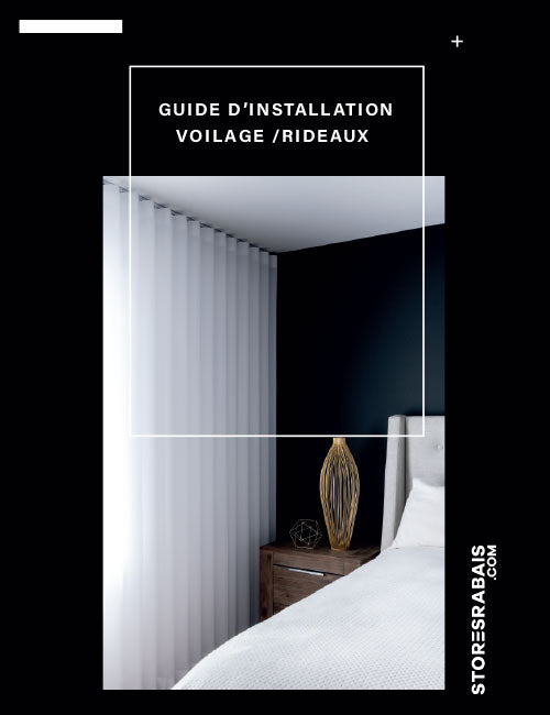 GUIDE INSTALLATION POUR VOILAGES ET RIDEAUX